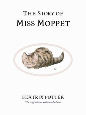 Story of Miss Moppet 072320635X Book Cover