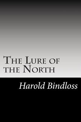 The Lure of the North 1502740443 Book Cover