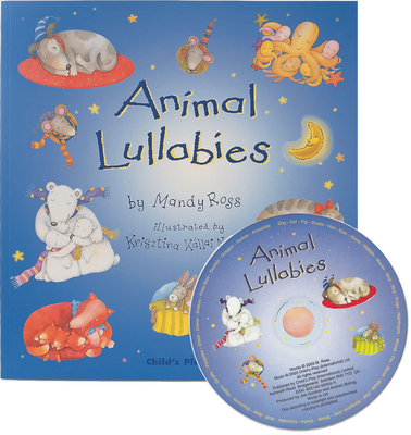 Animal Lullabies [With CD (Audio)] 1846430526 Book Cover