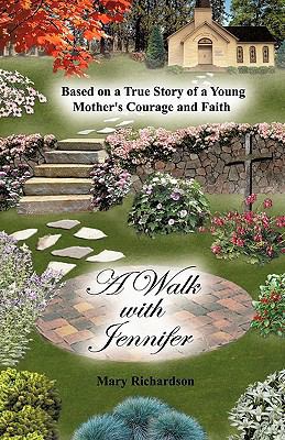 A Walk with Jennifer 1612150497 Book Cover