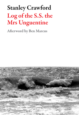 Log of the S.S. the Mrs Unguentine 1564785122 Book Cover