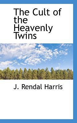 The Cult of the Heavenly Twins 1117355594 Book Cover