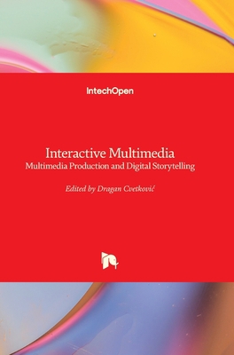 Interactive Multimedia: Multimedia Production a... 1789239117 Book Cover