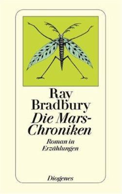 Die Mars- Chroniken. Roman in Erzählungen. [German] 3257208634 Book Cover