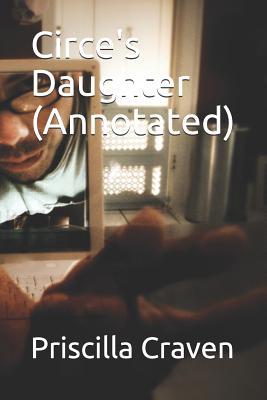 Circe's Daughter (Annotated) 1095852442 Book Cover