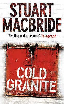Cold Granite (Logan McRae, Book 1) 0007193149 Book Cover