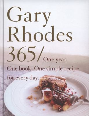 Rhodes 365: One Year One Book a Simple Recipe f... 0718153154 Book Cover