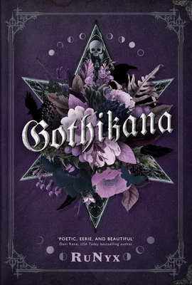 Gothikana: A Dark Academia Gothic Romance: TikT... 1837860068 Book Cover