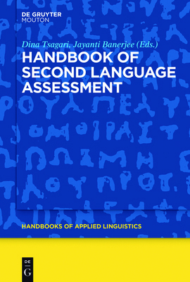 Handbook of Second Language Assessment 1614516243 Book Cover
