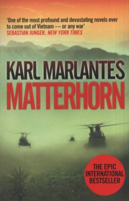 Matterhorn: A Novel of the Vietnam War 1848874960 Book Cover