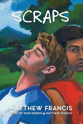 Scraps: A Gay Skateboarding Romance Novel 1736699040 Book Cover