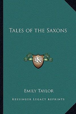 Tales of the Saxons 1162634464 Book Cover