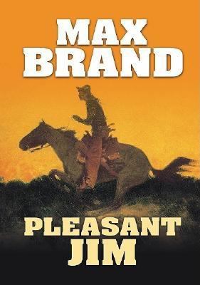 Pleasant Jim [Large Print] 158547603X Book Cover