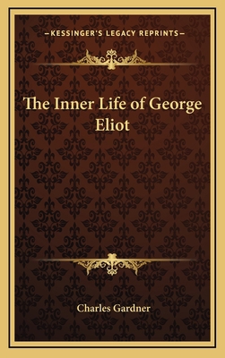 The Inner Life of George Eliot 1163341770 Book Cover