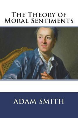 The Theory of Moral Sentiments 1721142924 Book Cover