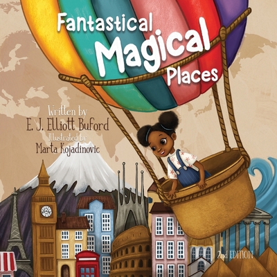 Fantastical Magical Places 1734175575 Book Cover