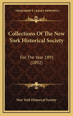 Collections Of The New York Historical Society:... 1166546578 Book Cover