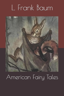 American Fairy Tales 1693561964 Book Cover