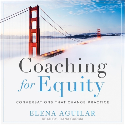 Coaching for Equity: Conversations That Change ... B08ZBPK3DF Book Cover