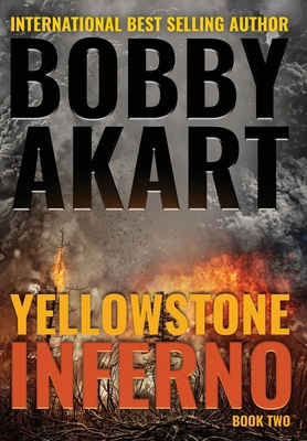 Yellowstone: Inferno 0692169083 Book Cover
