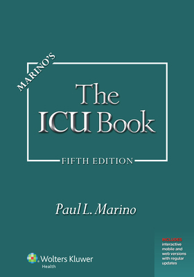 Marino's the ICU Book: Print + eBook with Updates 1975176707 Book Cover