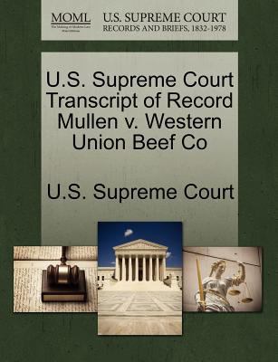 U.S. Supreme Court Transcript of Record Mullen ... 1244955183 Book Cover