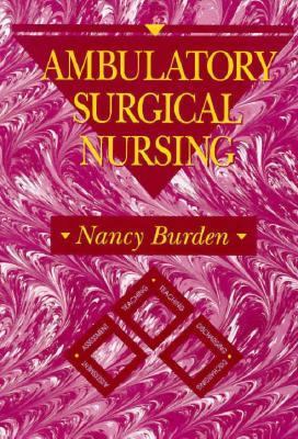 Ambulatory Surgical Nursing 0721628974 Book Cover