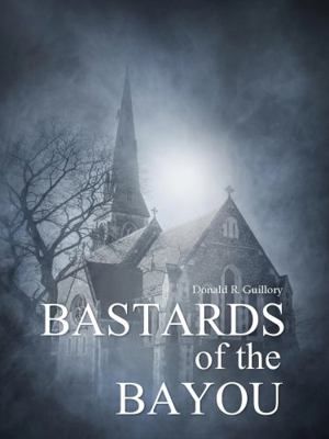 Paperback Bastardos Del Bayou Book