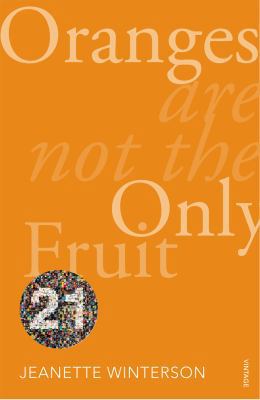 Oranges Are Not the Only Fruit 0099562995 Book Cover