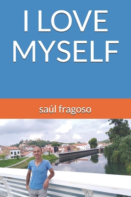 I Love Myself 1656736063 Book Cover