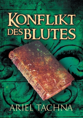 Konflikt Des Blutes [German] 164405969X Book Cover