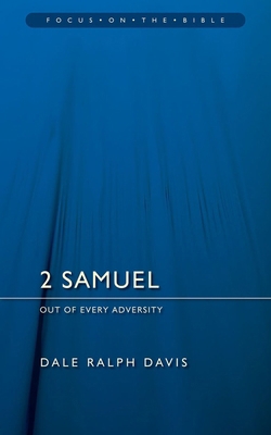 2 Samuel: Out of Every Adversity 1845502701 Book Cover