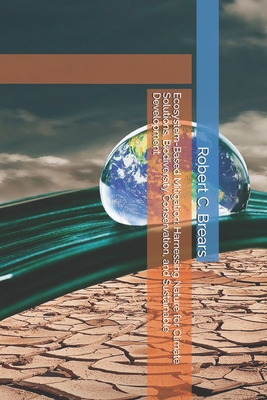 Ecosystem-Based Mitigation: Harnessing Nature f... 1991369565 Book Cover