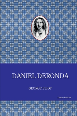 Daniel Deronda 190905495X Book Cover
