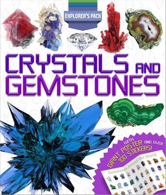 Crystals and Gemstones: Explorer Pack 1784282154 Book Cover