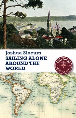 Sailing Alone Around the World (Stanfords Trave... 190678034X Book Cover