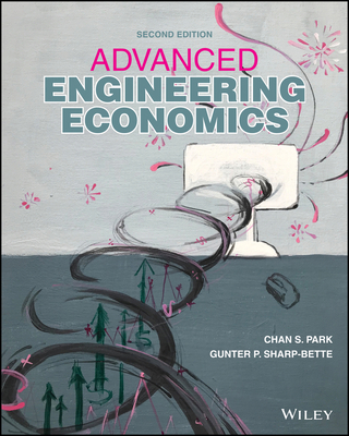 Advanced Engineering Economics 1119691966 Book Cover