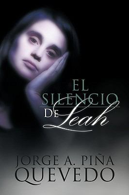 El Silencio de Leah [Spanish] 142691976X Book Cover