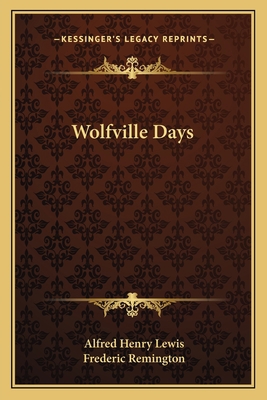 Wolfville Days 1162646292 Book Cover