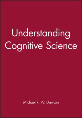 Understanding Cognitive Science 0631208941 Book Cover
