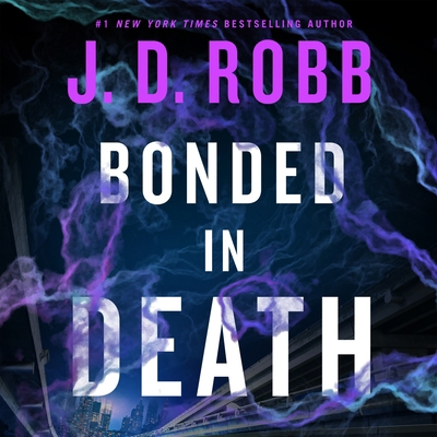 Bonded in Death 1250377781 Book Cover