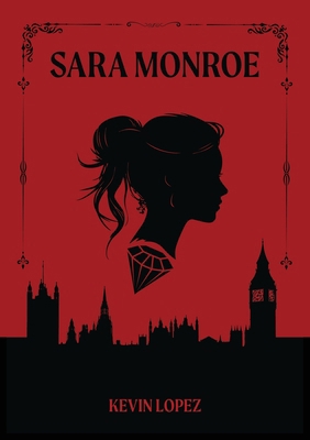 Sara Monroe B0HGNWKXR3 Book Cover