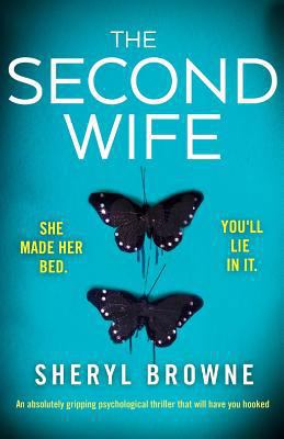 The Second Wife: An absolutely gripping psychol... 1786816555 Book Cover