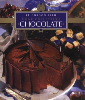 Chocolate (Le Cordon Bleu Home Collection, Vol 8)
