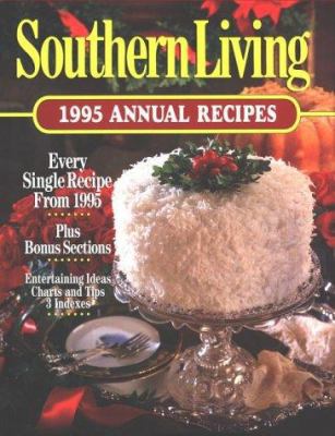 Southern Living 1995 Annual Recipes (Southern L... 0848714539 Book Cover