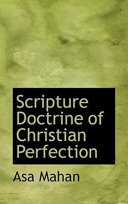 Scripture Doctrine of Christian Perfection 1117695786 Book Cover