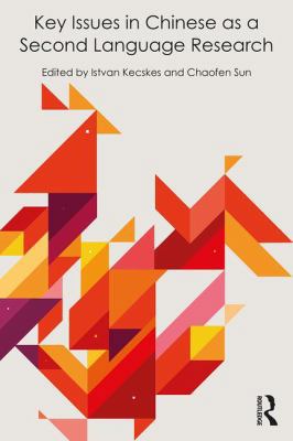 Key Issues in Chinese as a Second Language Rese... 1138960535 Book Cover