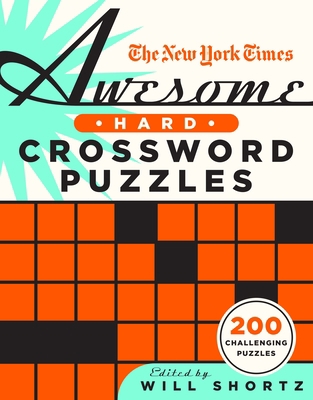 The New York Times Awesome Hard Crossword Puzzl...            Book Cover