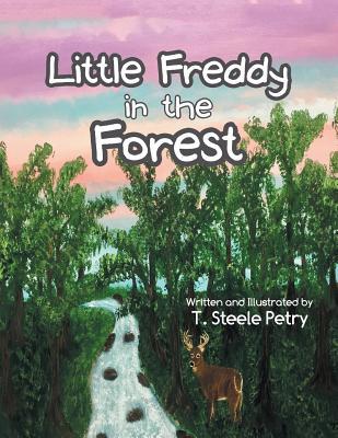 Little Freddy in the Forest 1728319919 Book Cover