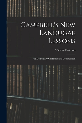 Campbell's New Langugae Lessons: an Elementary ... 1013868315 Book Cover